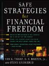 Safe Strategies for Financial Freedom